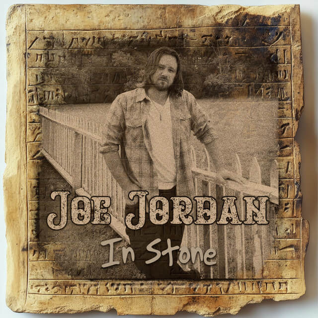 Joe Jordan - In Stone Lyrics