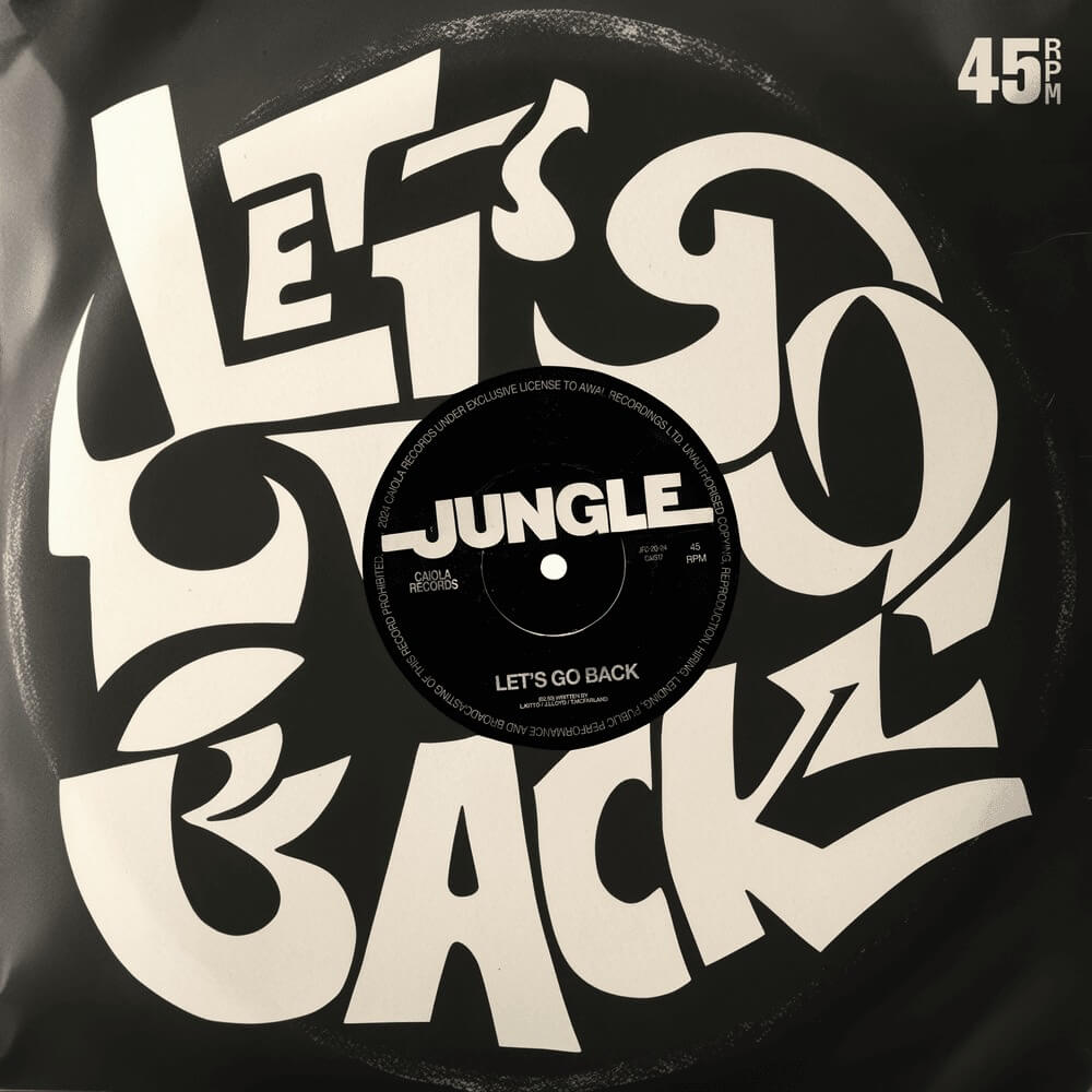 Jungle - Let's Go Back Lyrics