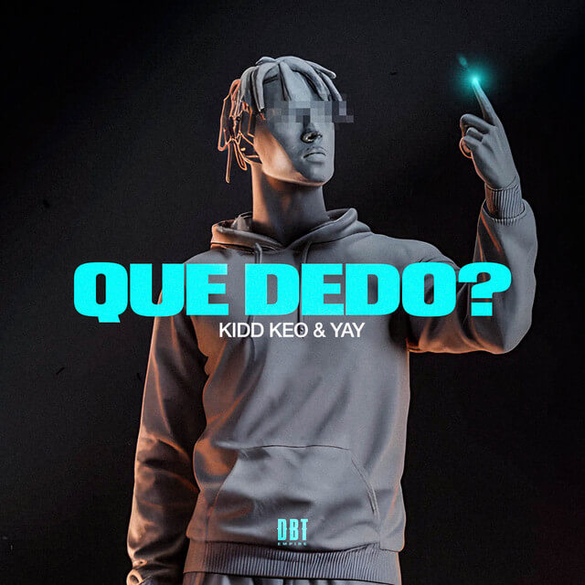 Kidd Keo QUE DEDO? cover art