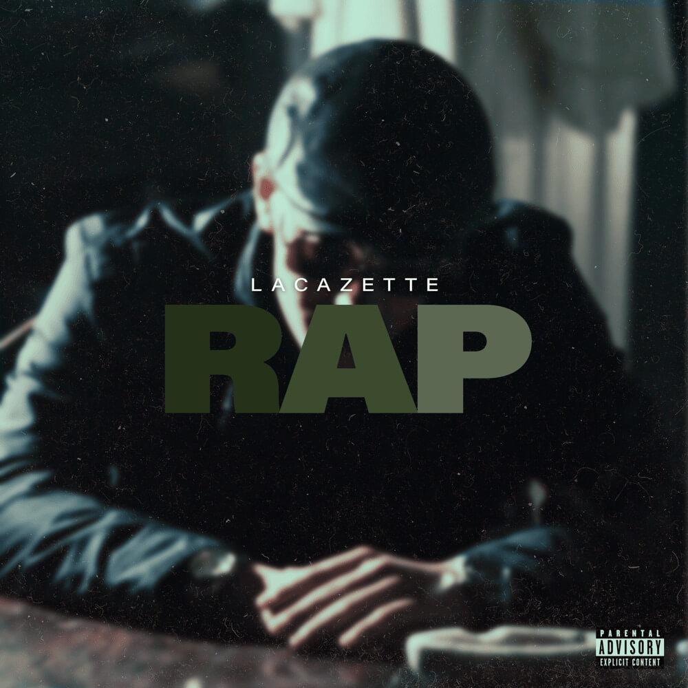 LACAZETTE - RAP Lyrics