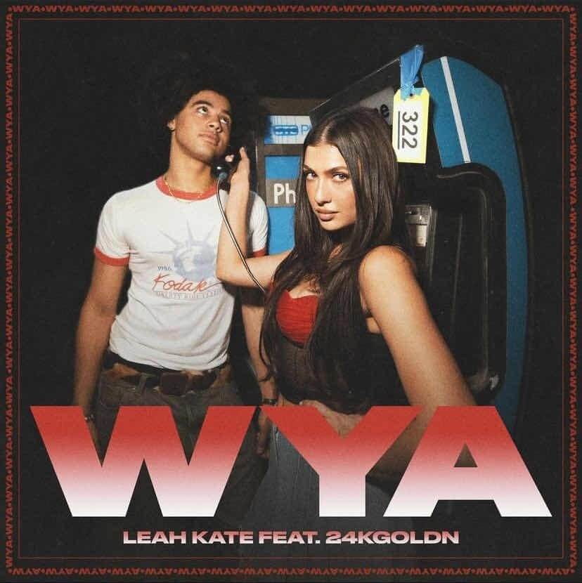 Leah Kate - WYA Lyrics