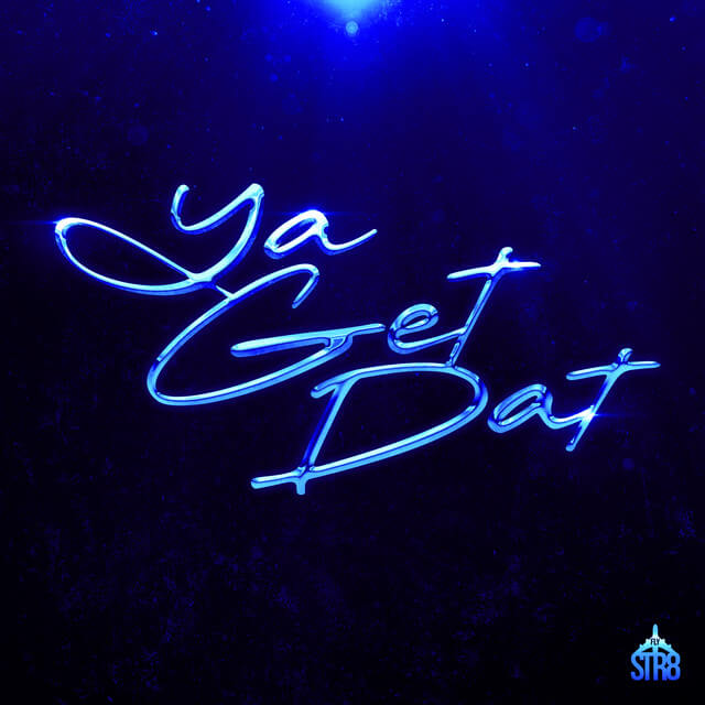 LeoStayTrill - Ya Get Dat Lyrics