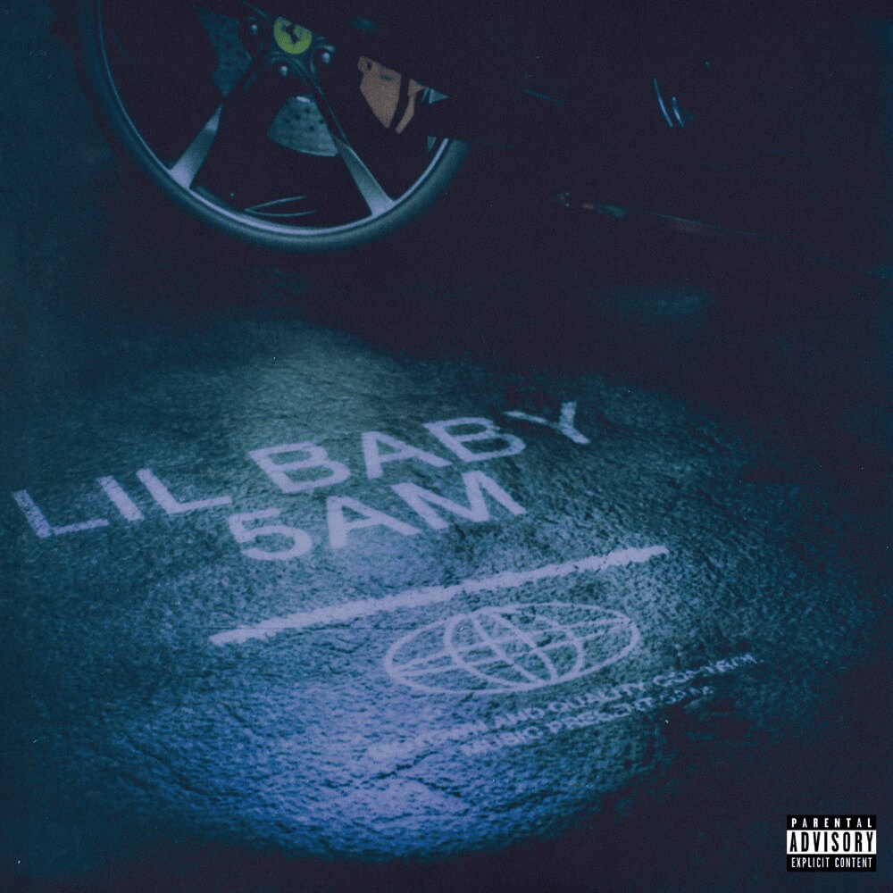 Lil Baby - 5AM Lyrics