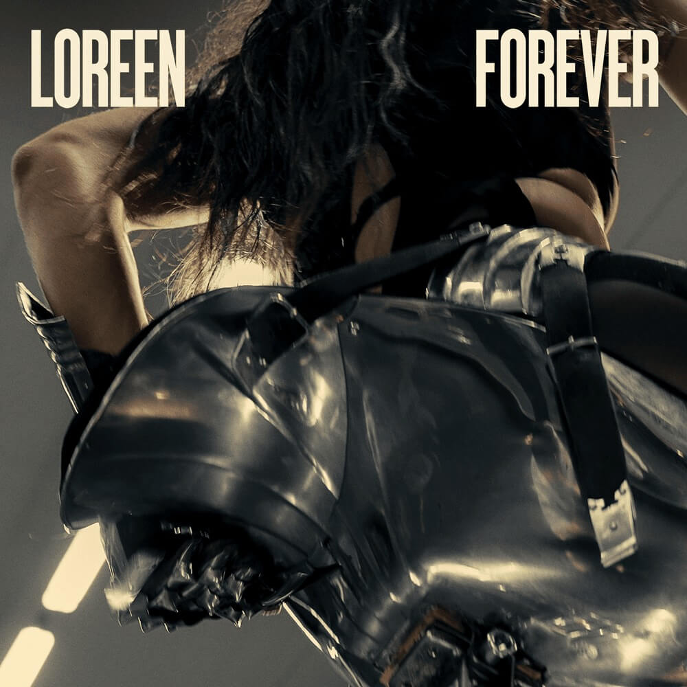 Loreen - Forever Lyrics