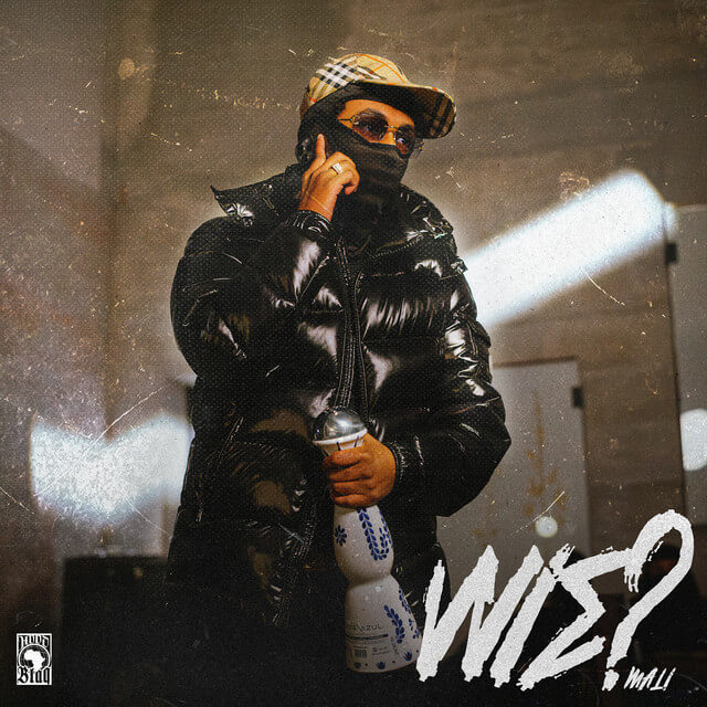 MALI - WIE Lyrics English Translation