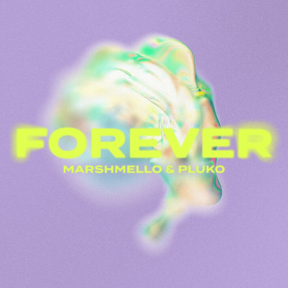 Marshmello & pluko - Forever