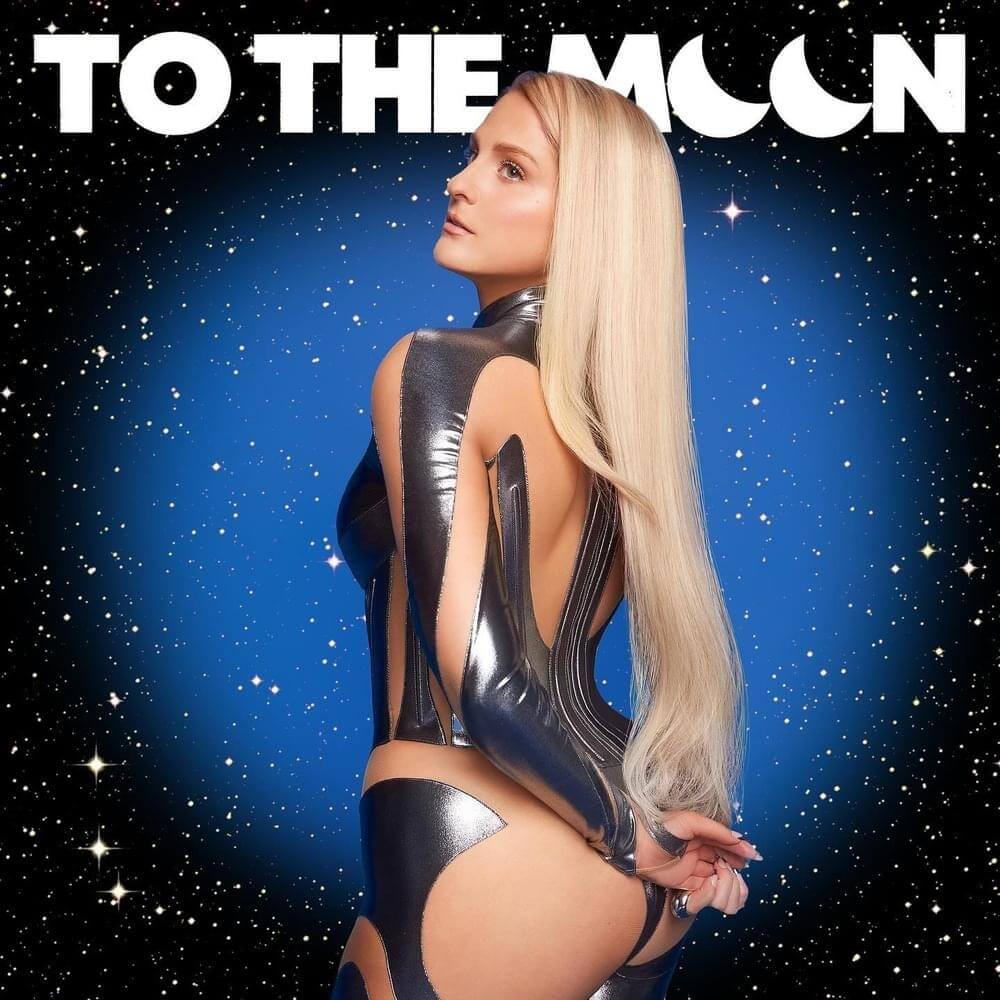 Meghan Trainor - To The Moon Lyrics