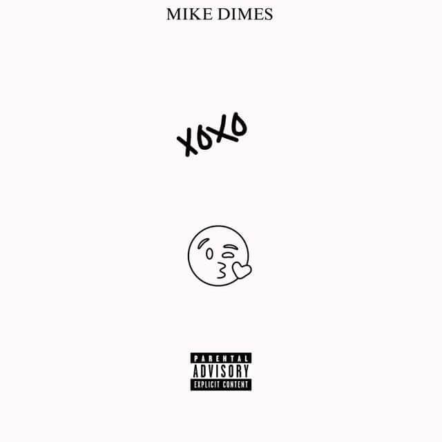 Mike Dimes - XOXO Lyrics