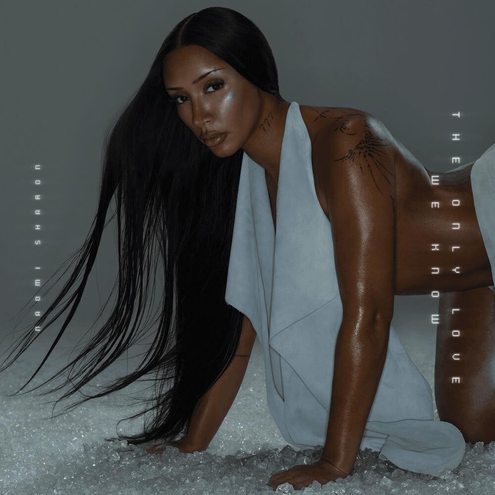 Naomi Sharon The Only Love We Know cover art