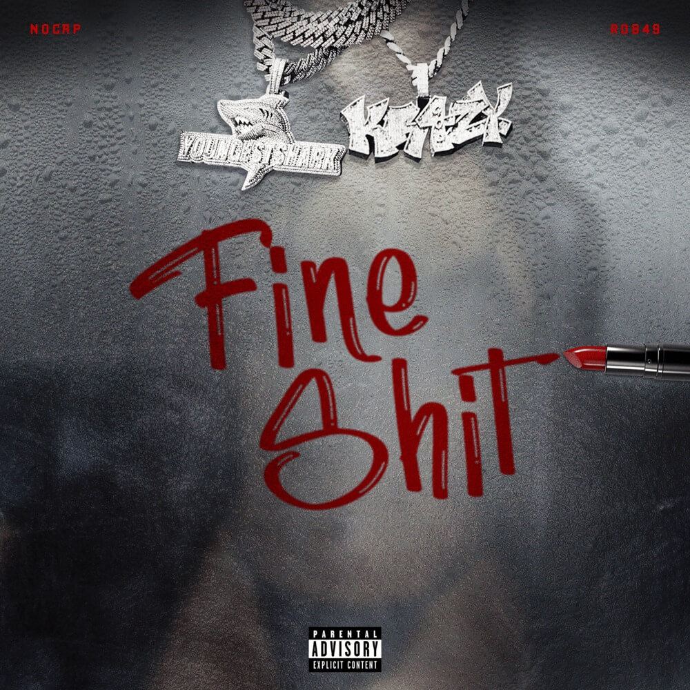 NoCap - Fine Shit Lyrics