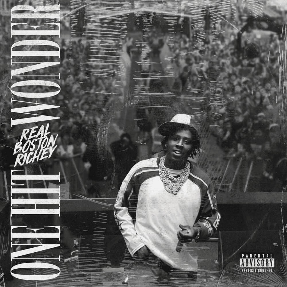 Real Boston Richey - One Hit Wonder Lyrics