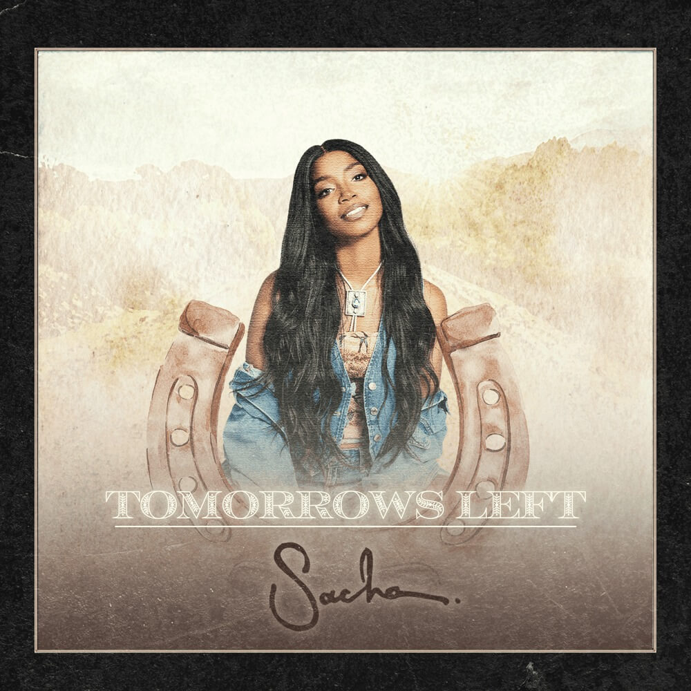 Sacha - Tomorrows Left Lyrics