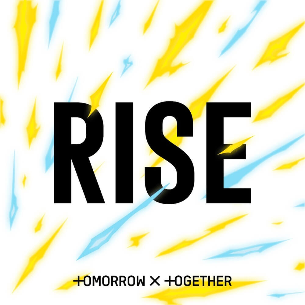 TOMORROW X TOGETHER - Rise Lyrics
