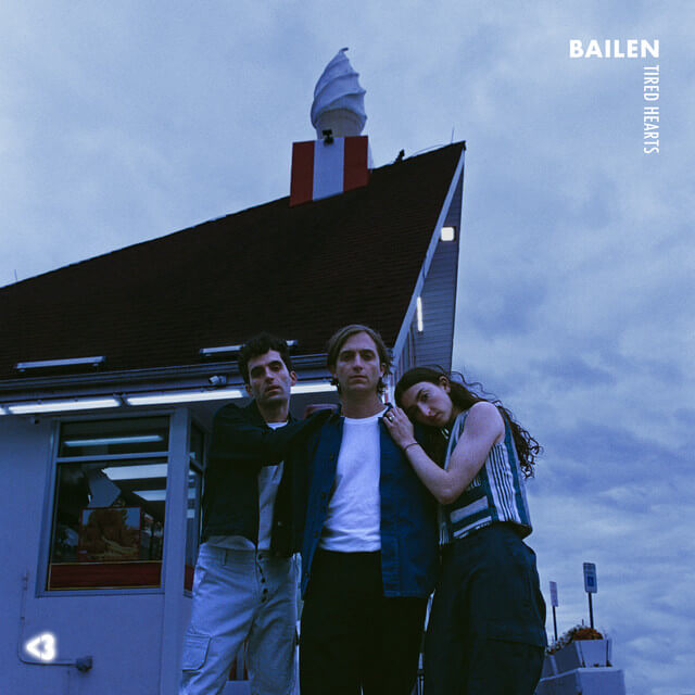 BAILEN - Tired Hearts Lyrics