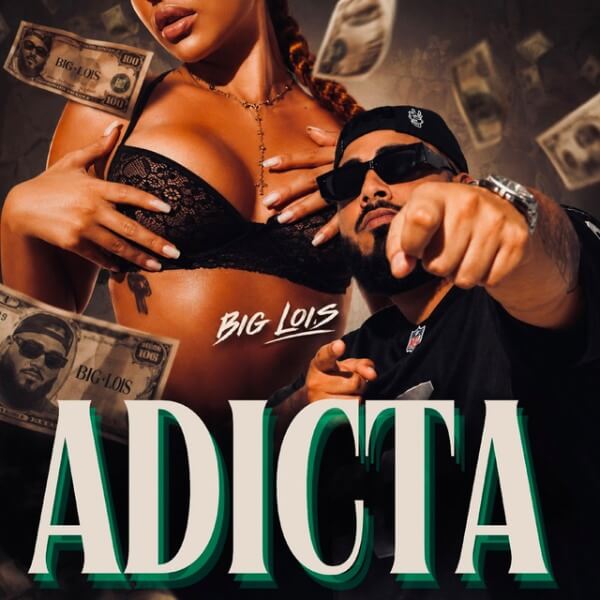 Big Lois – ADICTA Lyrics