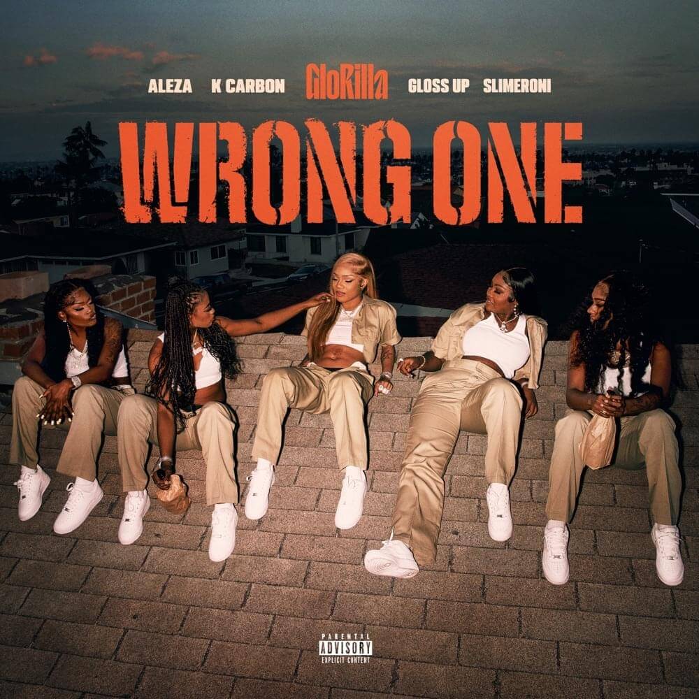 GloRilla - Wrong One Lyrics