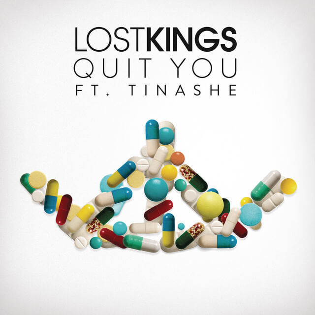 Lost Kings Quit You cover art