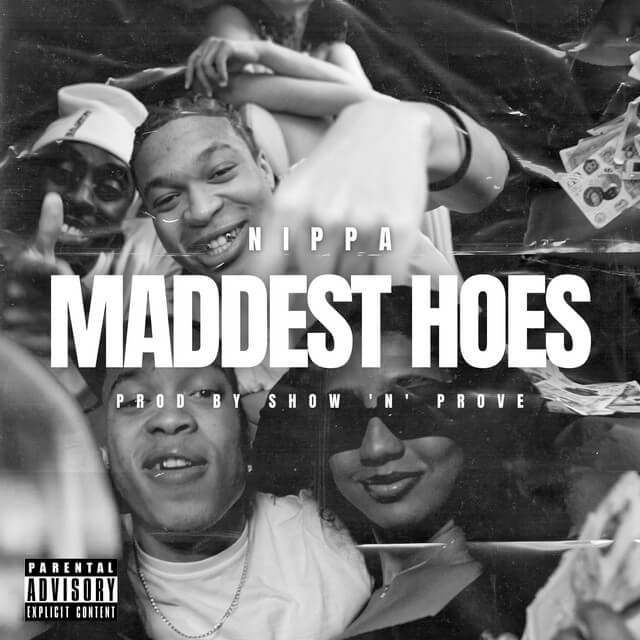 Nippa - Maddest Hoes Lyrics