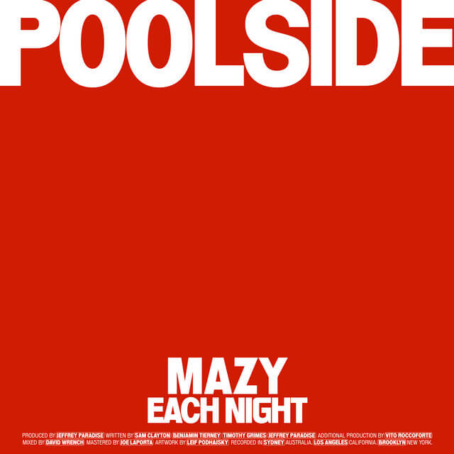 Poolside - Each Night Lyrics