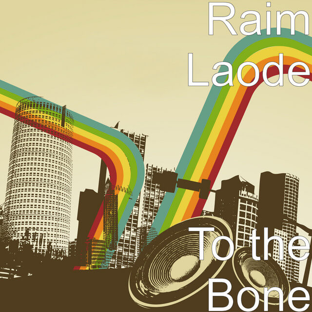 Raim Laode - To The Bone Lyrics