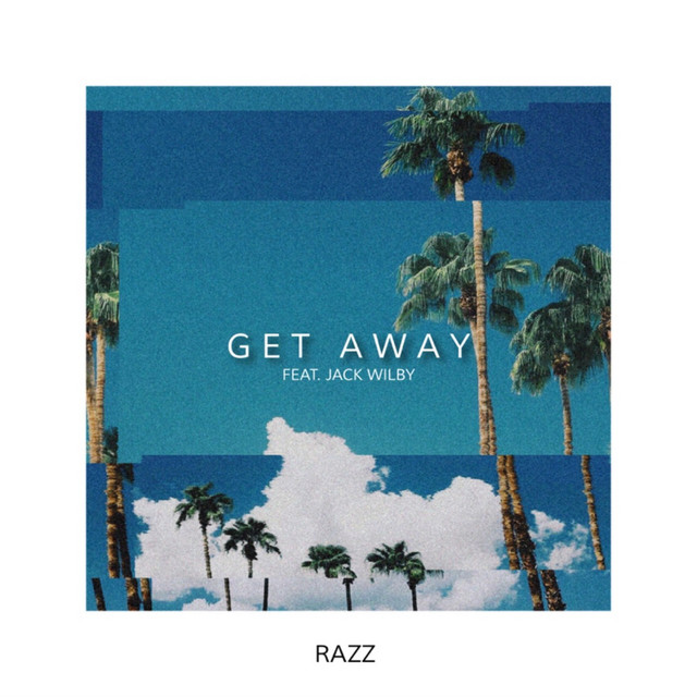 Razz - Getaway Lyrics