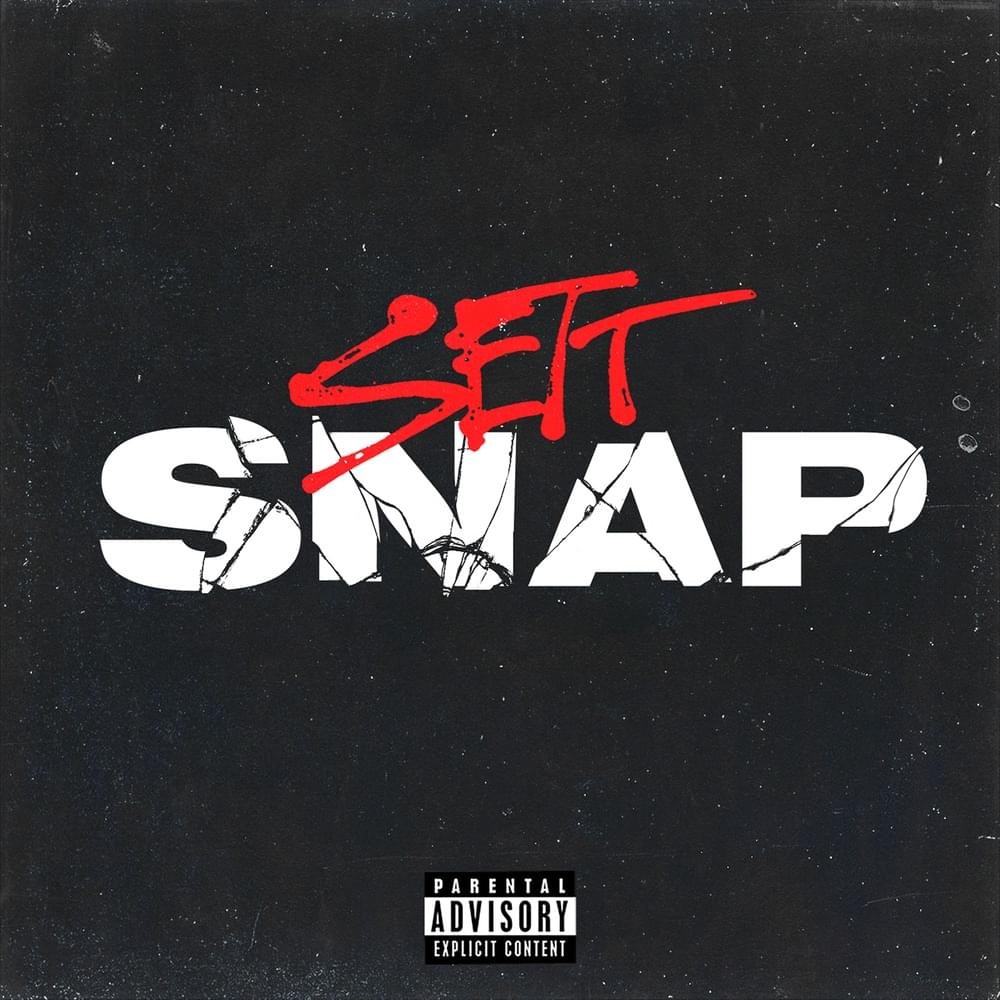 Sett - Snap Lyrics