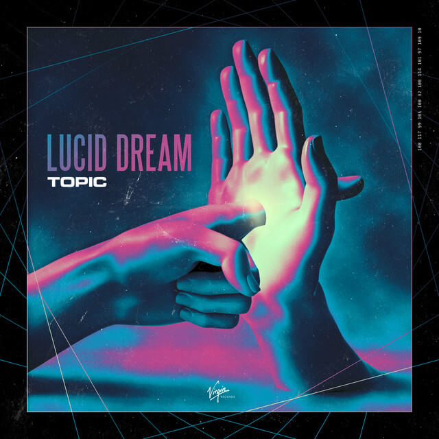 Topic - Lucid Dream Lyrics