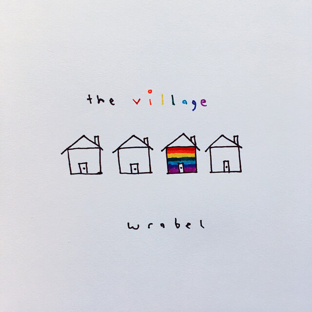 Wrabel - the village Lyrics