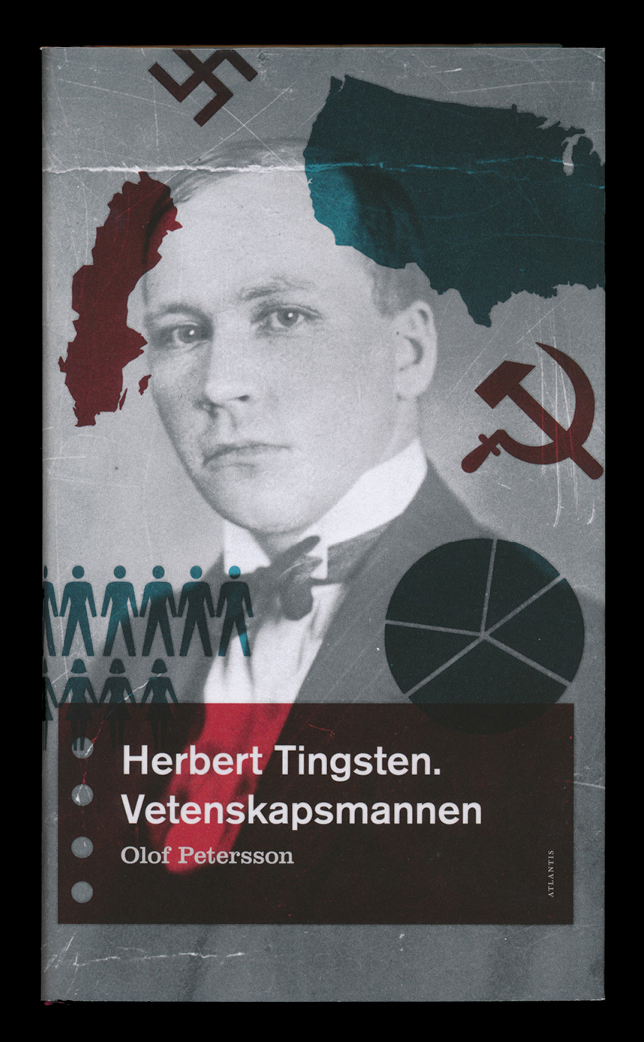 Herbert Tingsten – vetenskapsmannen av Olof Petersson
