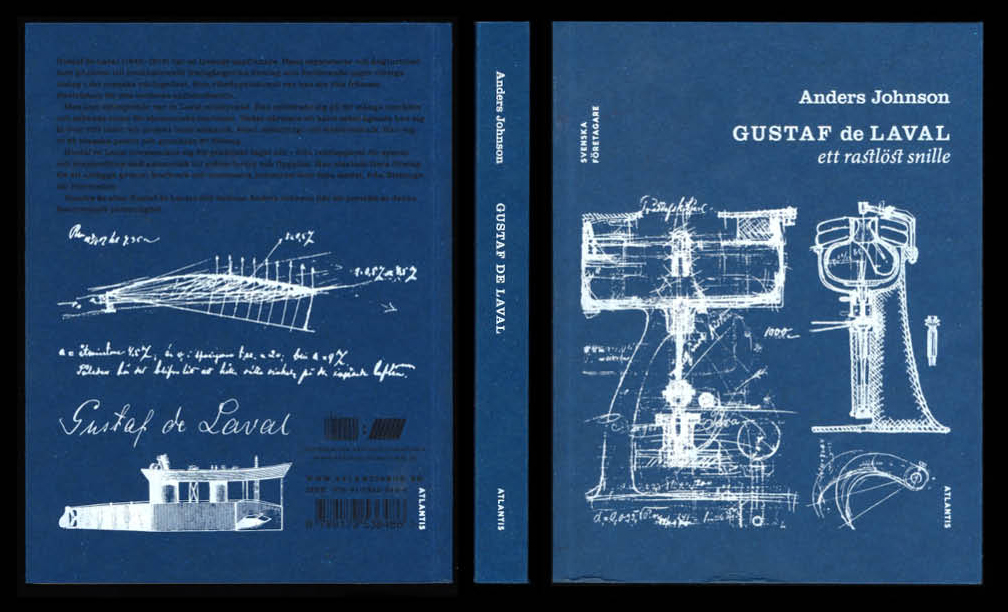 Gustaf de Laval – ett rastlöst snille av Anders Johnson