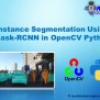Instance Segmentation Using Mask-RCNN In OpenCV Python - MLK - Machine ...