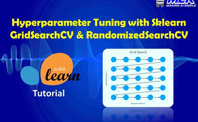 Hyperparameter Tuning With Sklearn GridSearchCV And RandomizedSearchCV ...