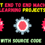 [Latest] 20+ Top Machine Learning Projects With Source Code – 2025 ...