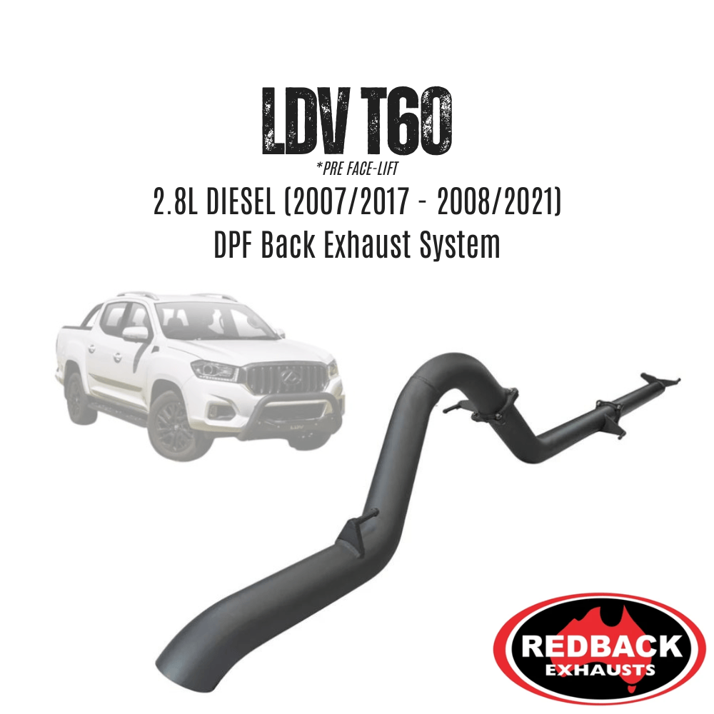REDBACK - LDV T60 Pre Face Lift 2.8 Litre - Extreme Duty 3.5" DPF Back Exhaust