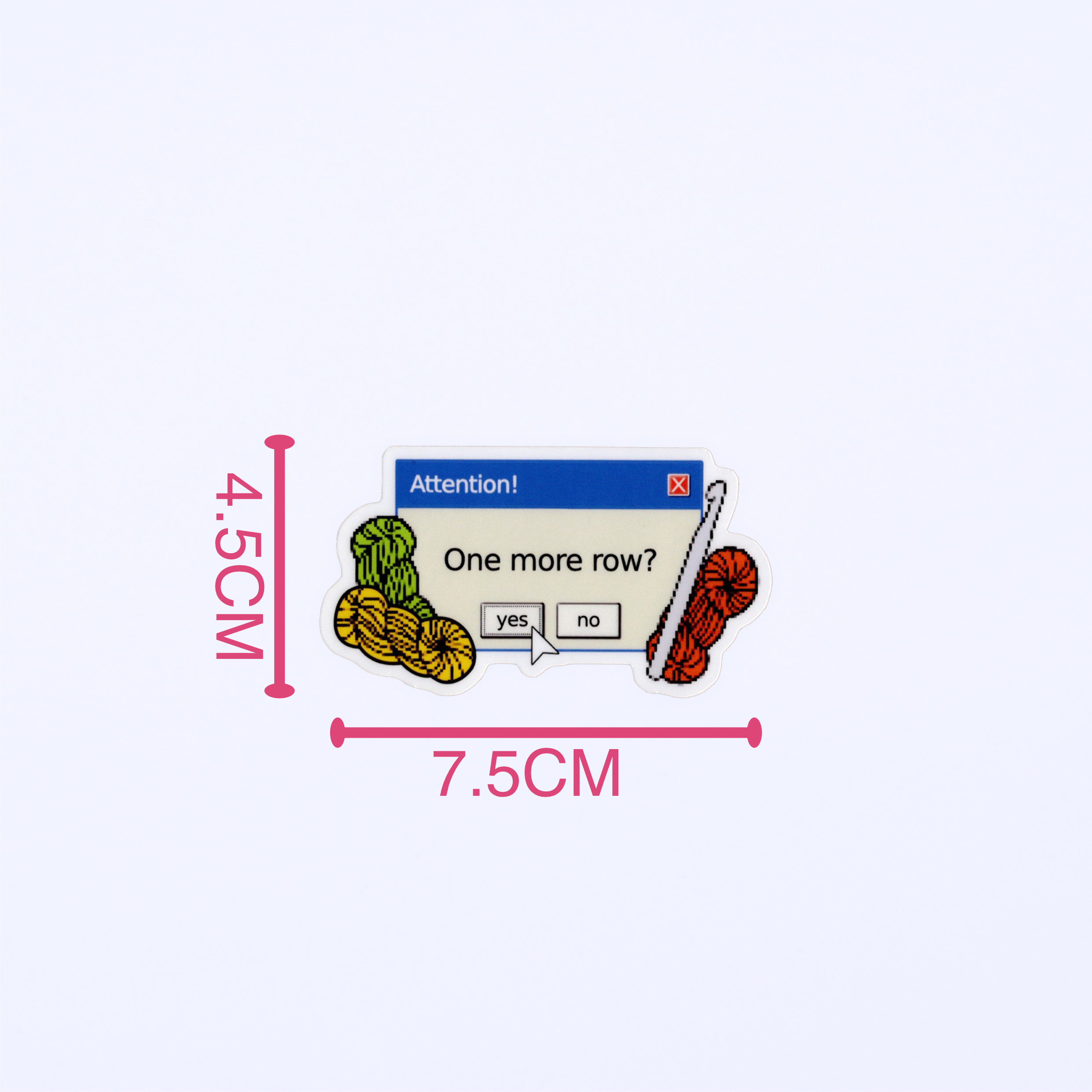 One More Row? Vinyl Sticker