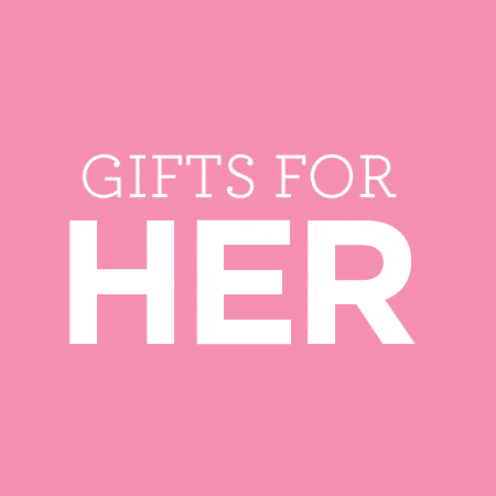 Gifts For Her