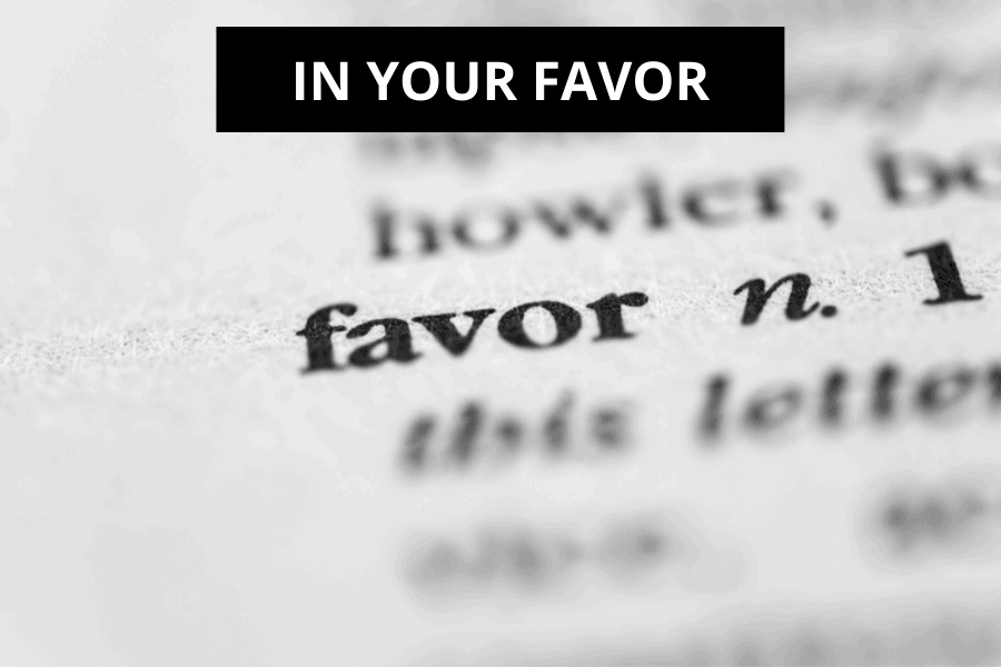 In Your Favor