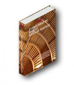 Aitim Lanza Una Nueva Edicion De Su Libro Estructuras De Madera Diseno Y Calculo Madera Sostenible Es Un Periodico Digital Para La Industria Espanola De La Madera Y El Mueble
