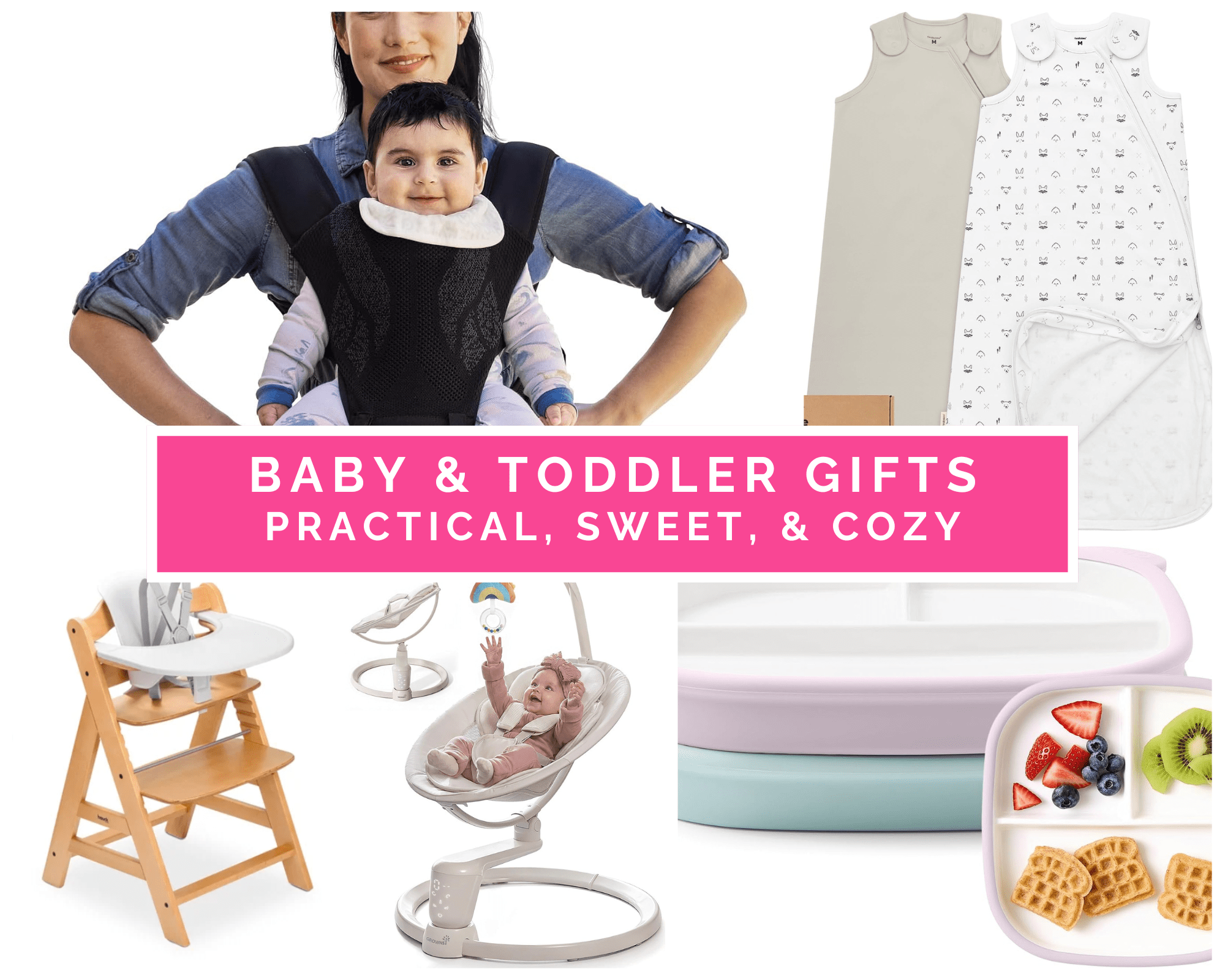 Baby and Toddler Gift Ideas