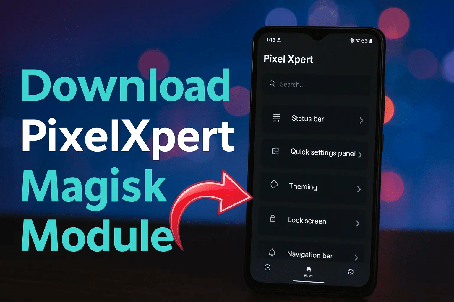 Download PixelXpert Magisk Module