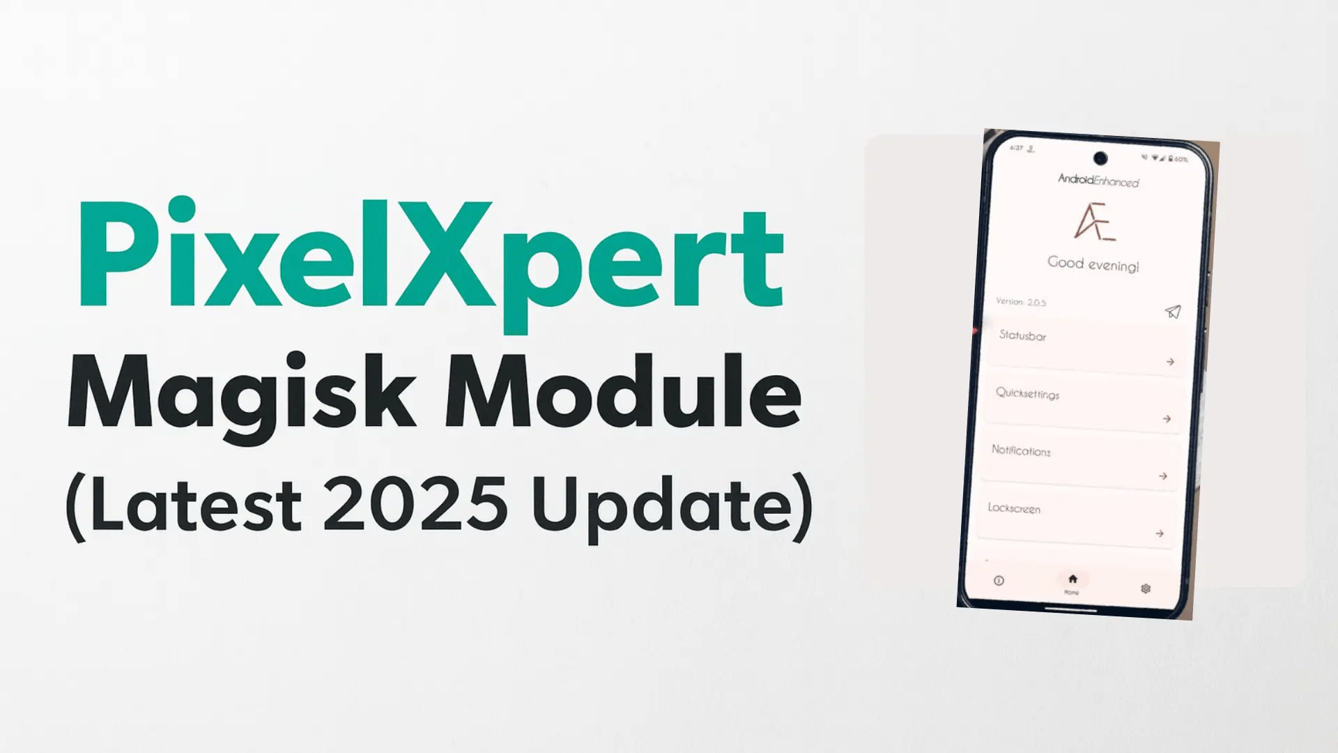 PixelXpert Magisk Module (Latest 2025 Update)