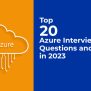 Top 20 Azure Interview Questions And Answers In 2023 - Magnitia