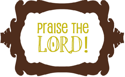 the highest work carried out by God's children is to praise the Lord!
