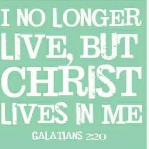 Prayer is the Real Denying of the Self, the Real: No Longer I But Christ! [in the picture: Gal. 2:20]