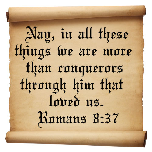 Reigning in Life by Submitting to God's Authority and by Being Ruled by His Life! Rom. 8:37 But in all these things we more than conquer through Him who loved us