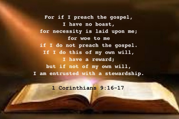 Carrying Out the Stewardship of God by Preaching the Gospel and Dispensing Christ (see 1 Cor. 9:16-17)