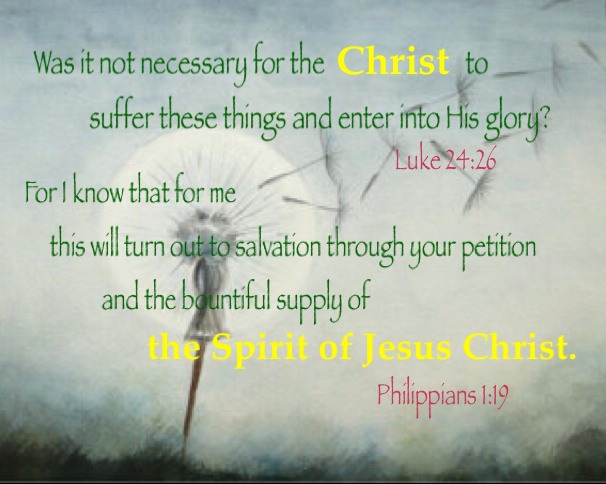 The Spirit of Jesus Christ who "was not yet" in John 7:39 is Our Bountiful Supply Today! (see Phil. 1:19)