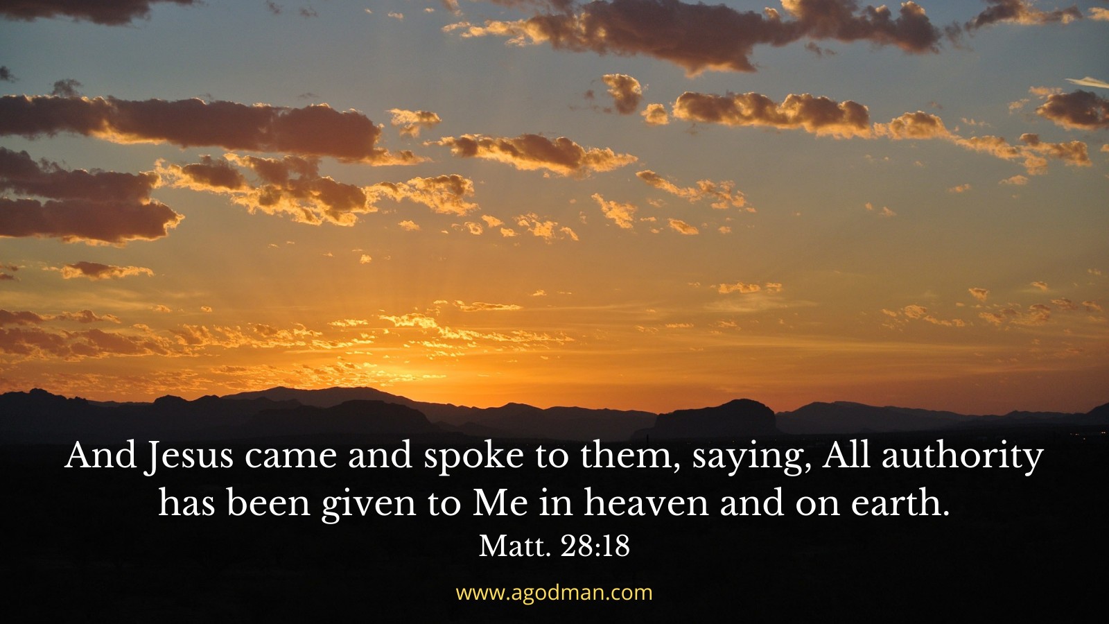 And Jesus came and spoke to them, saying, All authority has been given to Me in heaven and on earth. Matt. 28:18