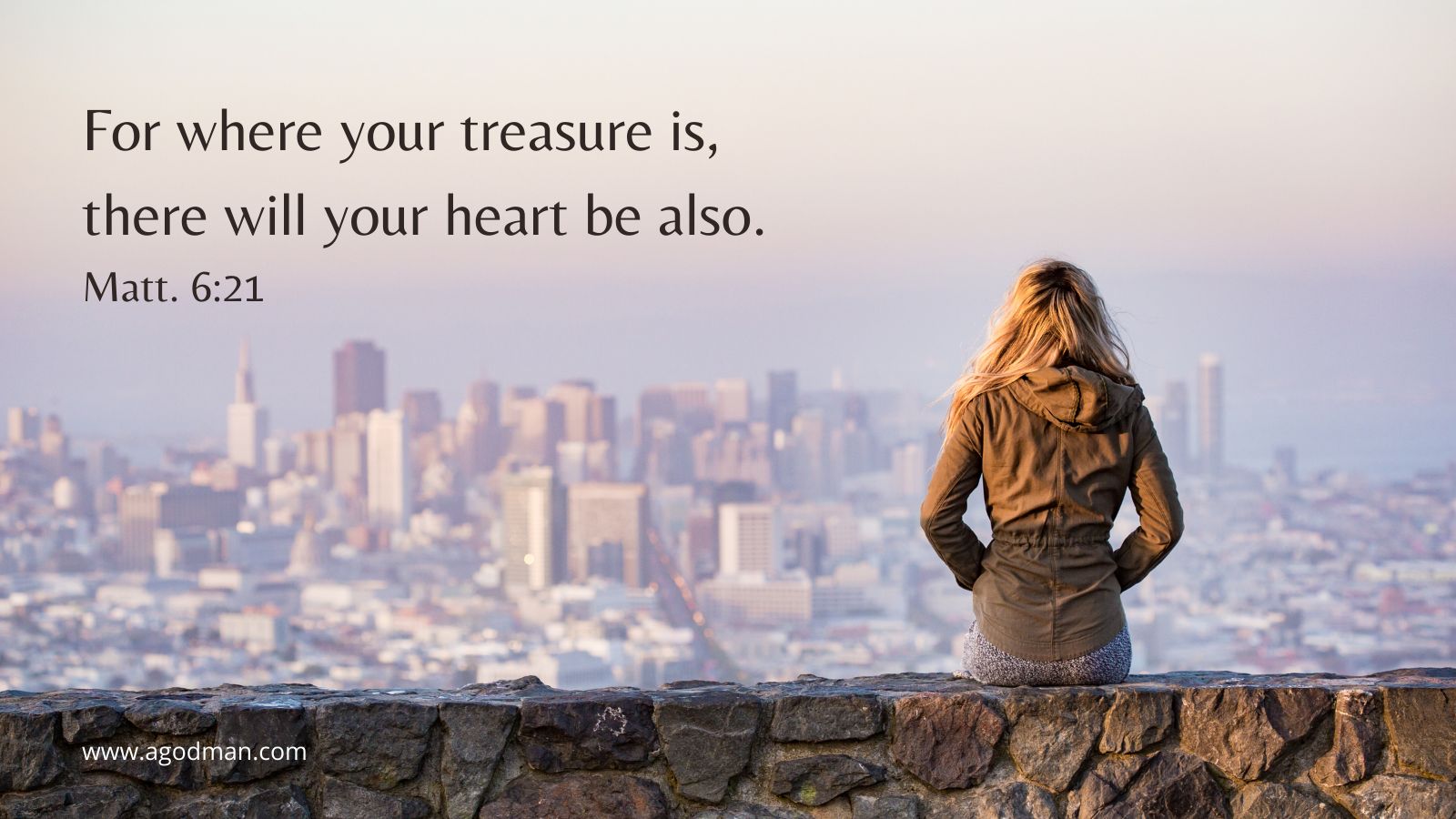 For where your treasure is, there will your heart be also. Matt. 6:21