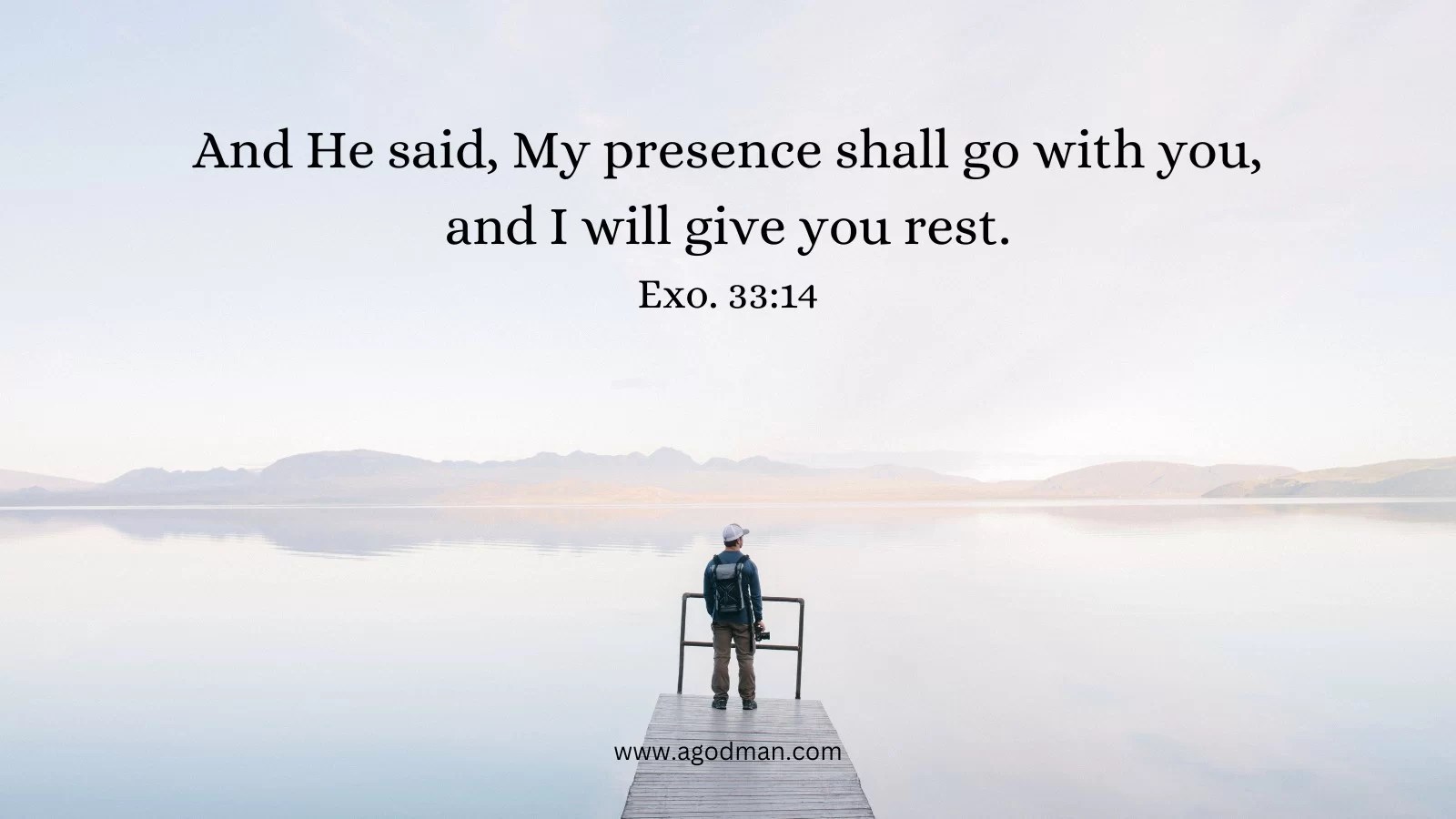 And He said, My presence shall go with you, and I will give you rest. Exo. 33:14